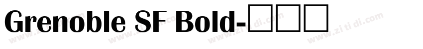 Grenoble SF Bold字体转换